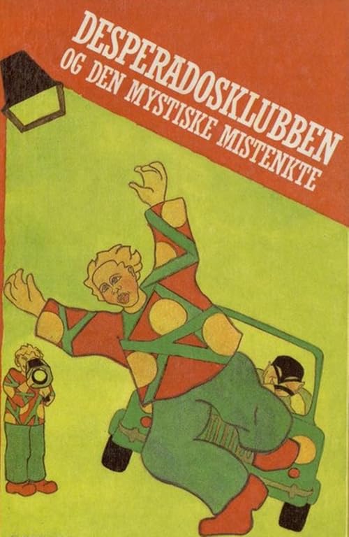 Desperadosklubben og den mystiske mistenkte
