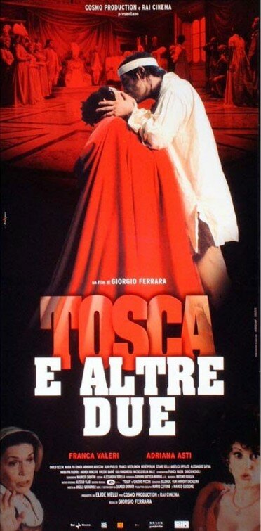 Tosca e altre due