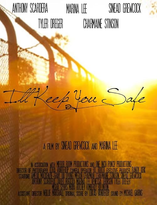 I'll Keep You Safe
