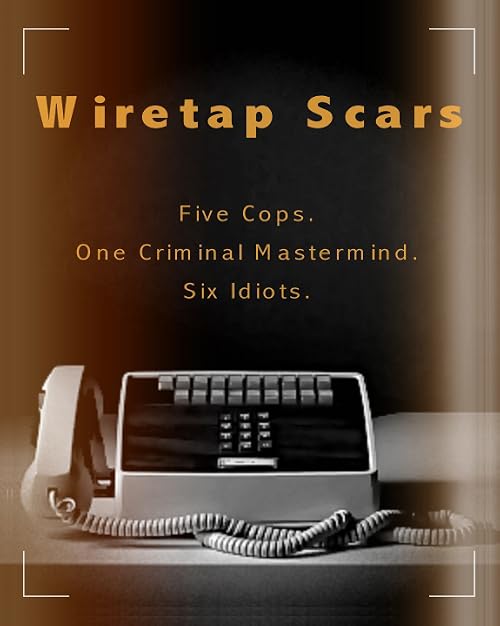 Wiretap Scars