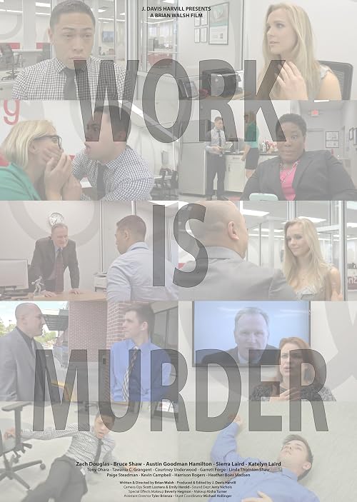 Work Is Murder