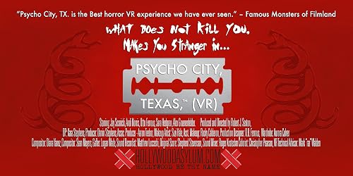 Psycho City, TX: 360° VR Video Experience