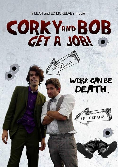 Corky and Bob Get a Job!
