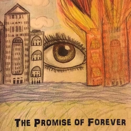 The Promise of Forever
