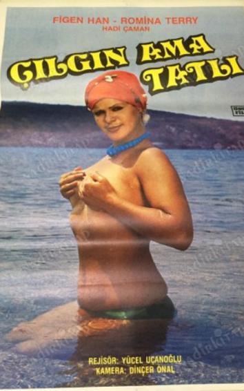 Çilgin Ama Tatli