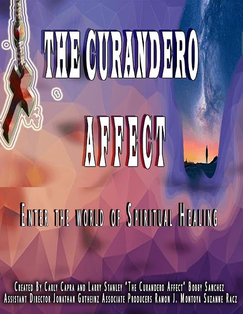 The Curandero Affect