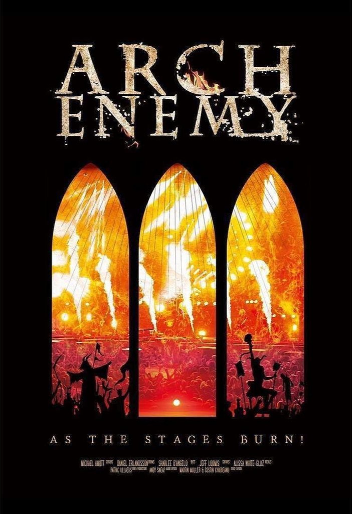Arch Enemy: As the Stages Burn!