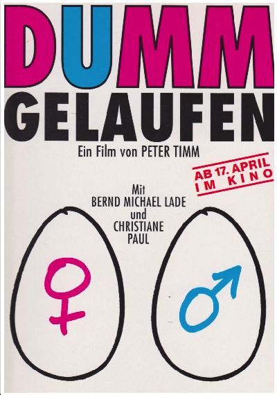 Dumm gelaufen