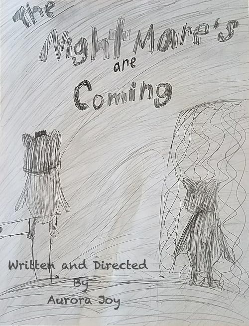 The Nightmares Are Coming!