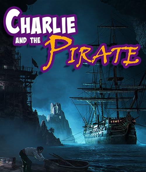 Charlie and the Pirate