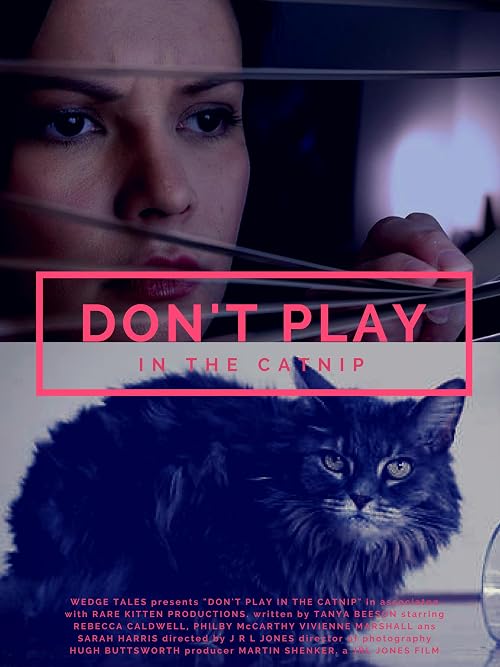 Don't Play in the Catnip