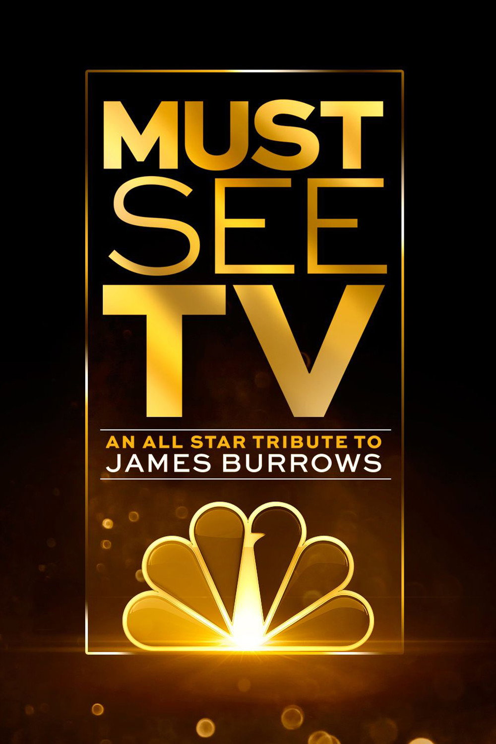Must See TV: A Tribute to James Burrows