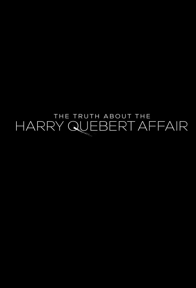 Die Wahrheit über den Fall Harry Quebert