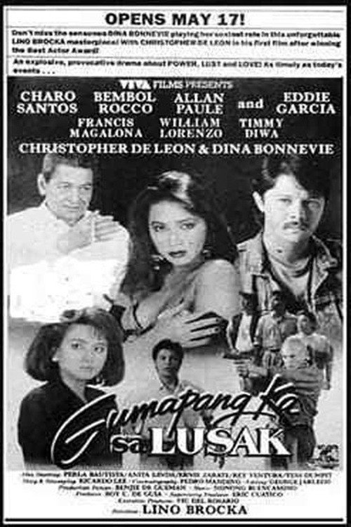 Gumapang ka sa lusak