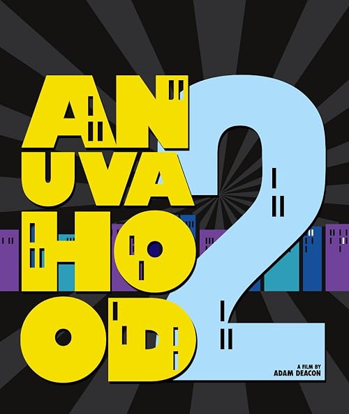 Anuvahood 2