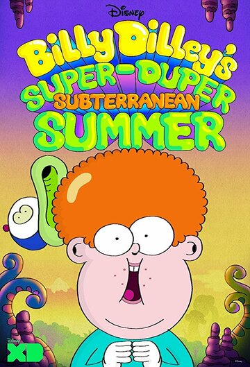 Billy Dilleys super-duper Sommer Abenteuer
