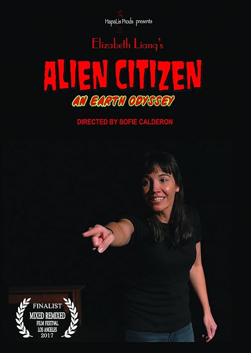 ALIEN CITIZEN: An Earth Odyssey