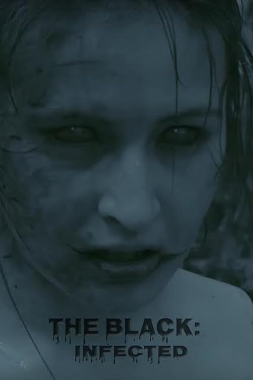 The Black: Infected