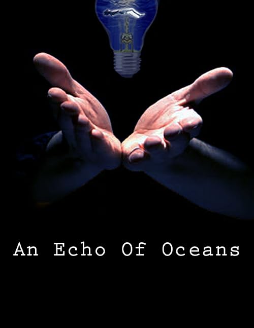 An Echo of Oceans