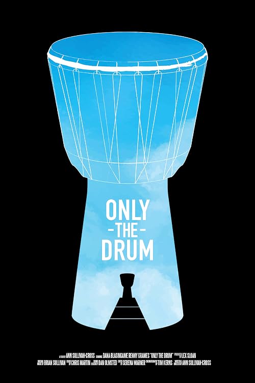 Only the Drum
