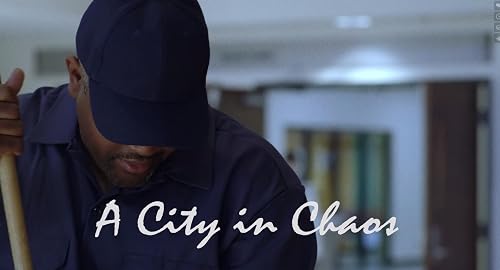 A City in Chaos