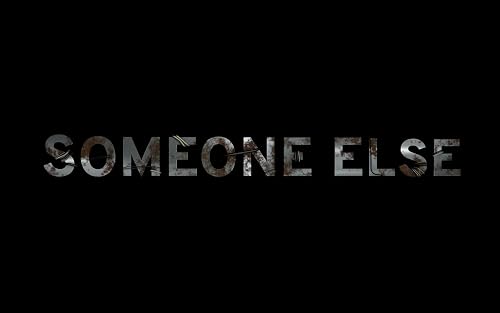 Someone Else