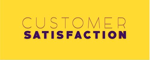Customer Satisfaction