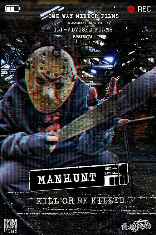 Manhunt: Kill or Be Killed