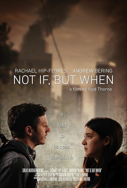 Not If, But When