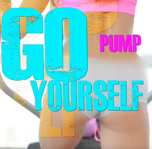 Go Pump Yourself!