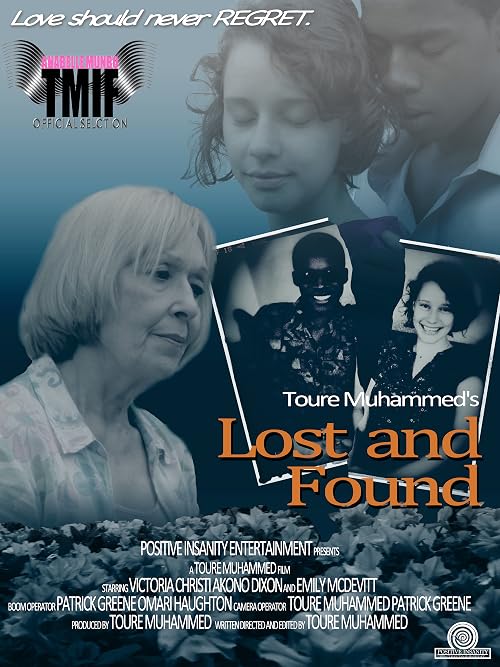 Toure Muhammed's Lost and Found