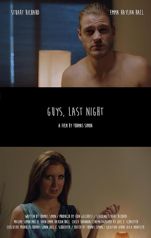Guys, Last Night
