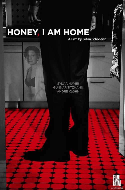 Honey, I Am Home