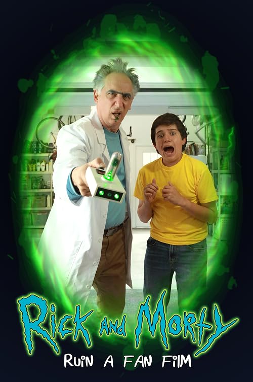 Rick and Morty Ruin a Fan Film
