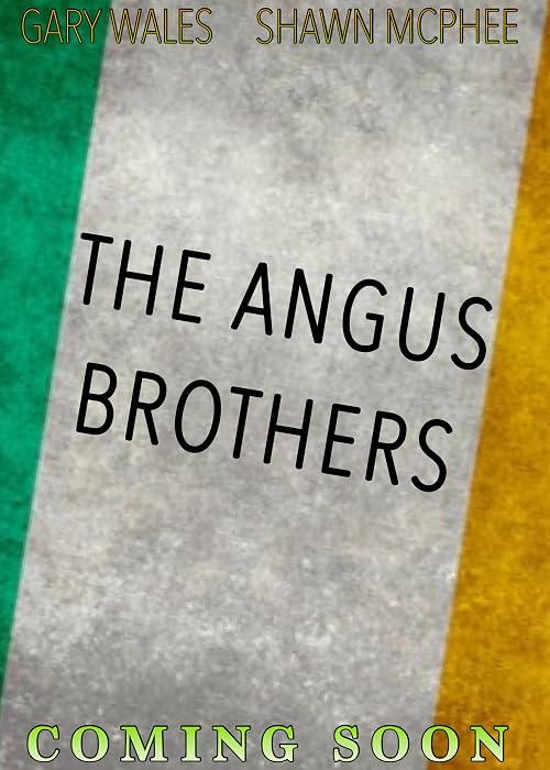 The Angus Brothers