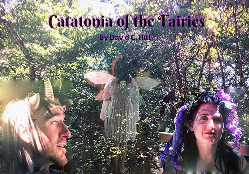 Catatonia of the Fairies