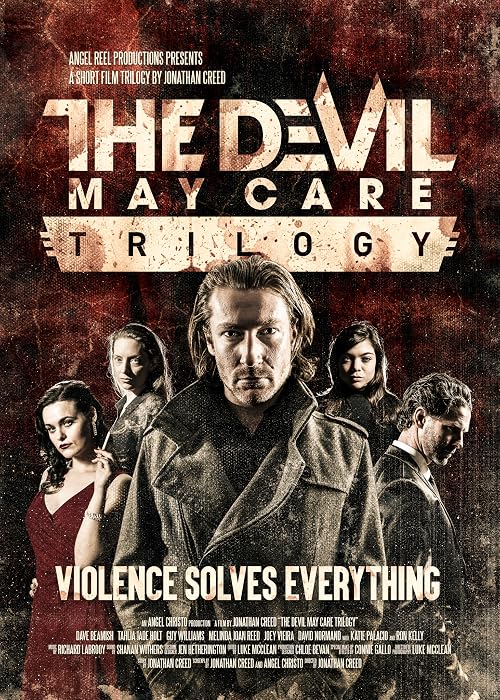 The Devil May Care Trilogy Part III: Wrath