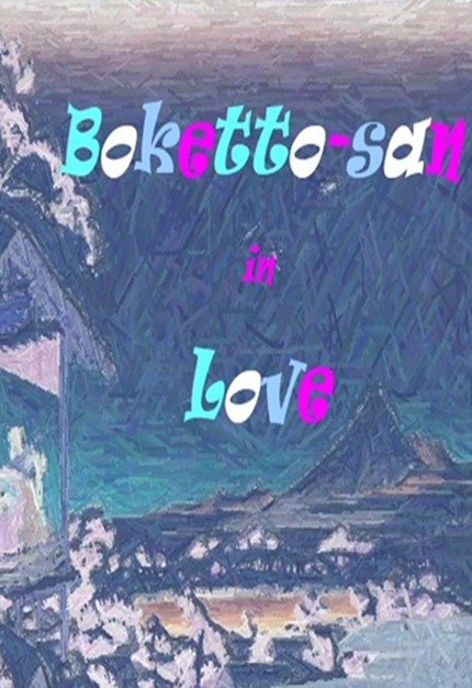 Boketto-san in Love