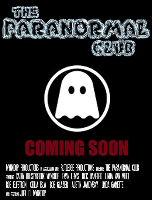 Joel D. Wynkoop's the Paranormal Club