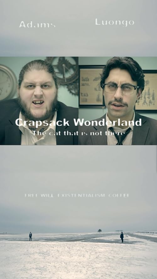 Crapsack Wonderland the Cat That Is Not There