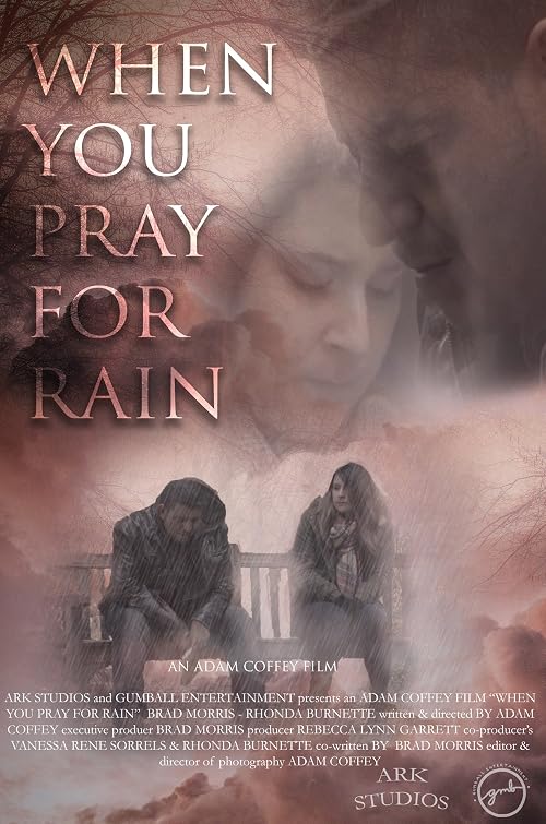 When You Pray for Rain