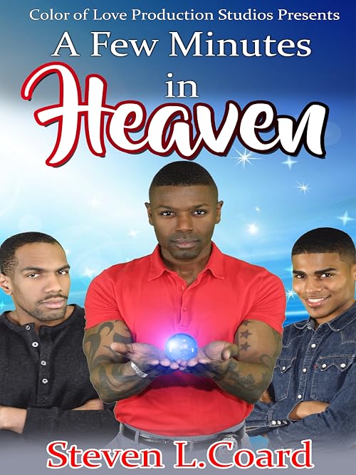 A Few Minutes in Heaven