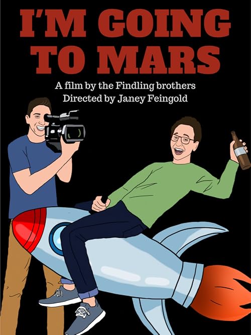 I'm Going to Mars