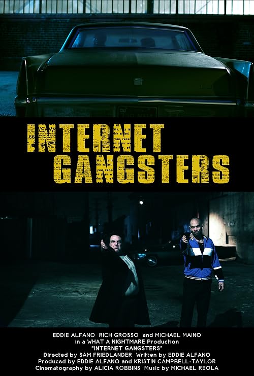 Internet Gangsters