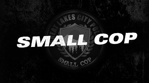 Small Cop