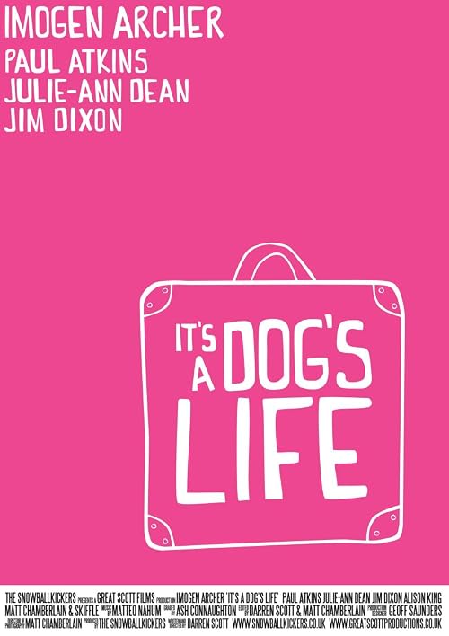 It's a Dog's Life