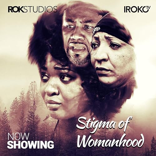 Stigma of Womanhood