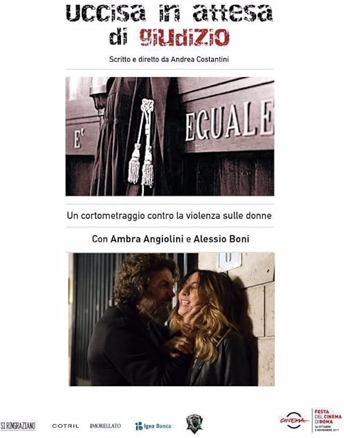 Uccisa in attesa di giudizio
