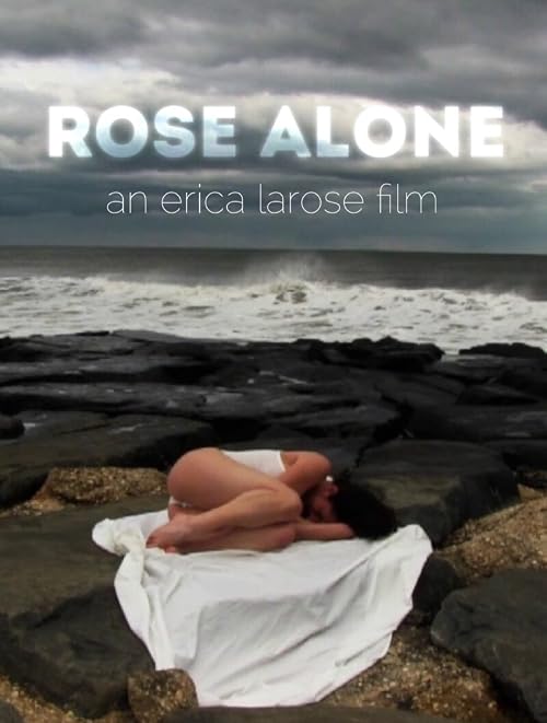 Rose Alone: A Prologue