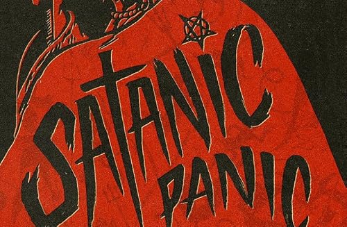 Satanic Panic!